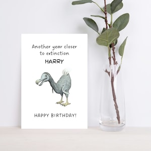 Carte d'anniversaire Dodo, carte d'anniversaire drôle, carte d'anniversaire personnalisée, carte d'anniversaire impoli, carte d'anniversaire coquine, carte d'anniversaire extinction.