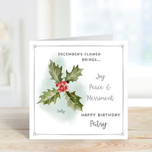 Personalisierte Dezember Geburtstagskarte, Holly Geburtstagskarte, personalisierte Geburtstagskarte, Geburtsblumenkarte.