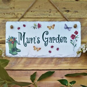 Slate Garden Sign; Mum's Garden Sign; Gift For Mum; Mother's Day.