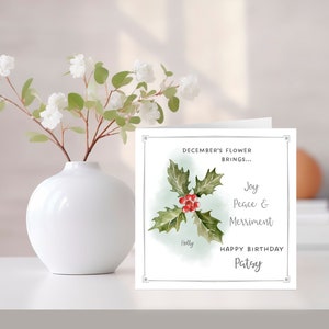 Personalisierte Dezember Geburtstagskarte, Holly Geburtstagskarte, personalisierte Geburtstagskarte, Geburtsblumenkarte.