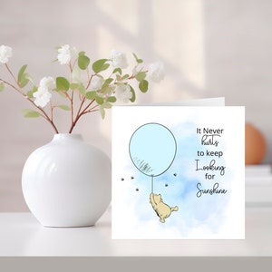 Carte Winnie l'ourson, carte Winnie l'ourson et ballon, carte de motivation, carte pour toutes les occasions, carte Juste parce que, carte pense à vous.