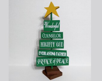Wooden Christmas Tree, Wonderful Counselor, Mighty God, Everlasting Father, Prince of Peace, holiday decor