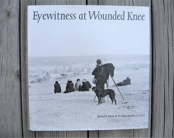 Eyewitness at Wounded Knee by Jensen, Paul & Carter