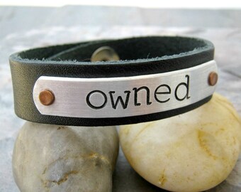 Owned Leather Cuff Bracelet, Owned bracelet, 1/2 inch leather cuff, Giant Type font, choose your color, submissive gift, ddlg, slave, pet