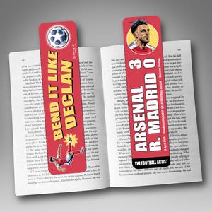 May include: Two football-themed bookmarks. One features a soccer ball and the text "BEND IT LIKE DECLAN" with a player illustration. The other shows a player's portrait and the text "ARSENAL 3 R. MADRID 0".