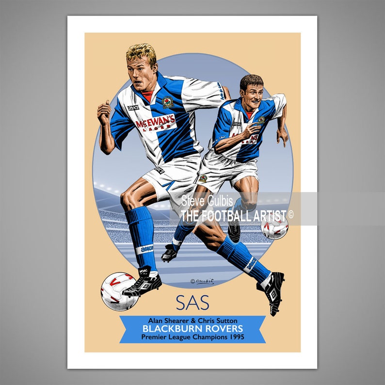SUTTON /& SHEARER Blackburn Rovers League Champions 1995 Giclee Art Print Birthday Blackburn Rovers Poster Fathers Day Gift
