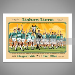 GLASGOW FOOTBALL CHAMPIONS 1967 European Cup Winners, Lisbon Lions Giclee Art Print, Soccer, Gift