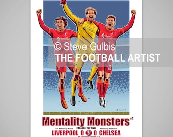 LIVERPOOL MENTALITY MONSTERS 1, Carabao Cup Winners 2022, Giclee Art Print, Football Poster, Birthday, Home, Soccer, Gift