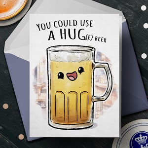 Carte de bière amusante « A HUG(e beer) » - carte de sympathie pour un ami, carte de rupture pour une meilleure amie, consoler un ami, soutien en cas de rupture, moments difficiles