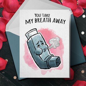 Carte d'amour drôle « À couper le souffle » - carte de couple de jeux de mots pour partenaire, carte d'anniversaire drôle de Saint-Valentin, carte de blague d'inhalateur d'asthme