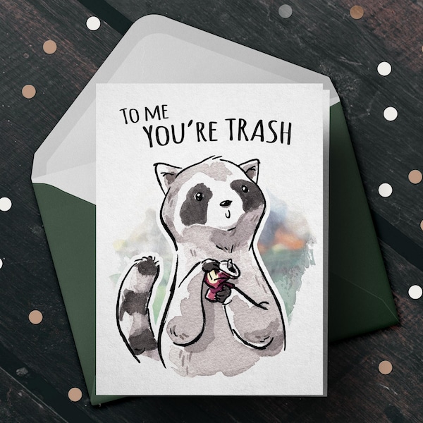 Tarjeta de cumpleaños divertida de mapache: Eres basura