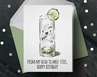 Mojito Birthday Card for Drink Lovers - Funny Birthday Card, Birthday Gift for Boyfriend, Booze Birthday Card, Cocktail Card for Her for Him