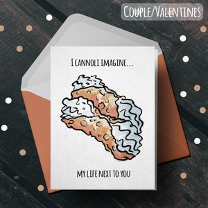 I Cannoli Imagine - Couple, Amour, Anniversaire, Fiançailles, Mariage, Noël, Oh là là, Cœur, Nourriture, Italie, Mignon, Drôle, Chiot, Jeu de mots, Saint-Valentin
