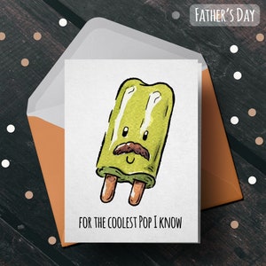 For the Coolest Pop Greeting Card for Father's Day, Dad, Pop, Dad's Day, Father Day, Ice Cream, Funny, Punny, Pun, Cute Single Card