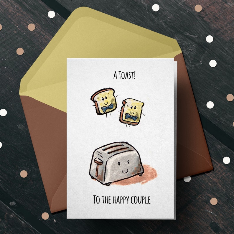 A Toast! Pun Couple Engagement Wedding Valentine/'s Card Christmas Funny Greeting Punny Cute Birthday