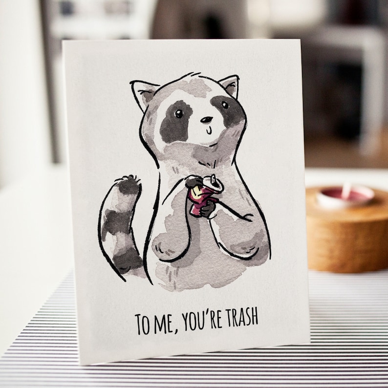 Funny Birthday Card You're Trash Birthday Card for Friend, Birthday Card for Him or Her, Toronto Card, Raccoon Card for Dad or Boyfriend image 6