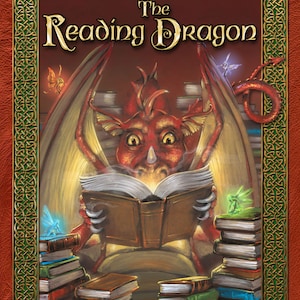 The READING DRAGON, Childrens BOOK, Illustrated and signed by the author/illustrator