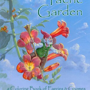 May include: A colouring book cover featuring a gnome riding a trumpet vine with the title "The Faerie Garden: A Colouring Book of Faeries & Gnomes" by Herb Leonhard.