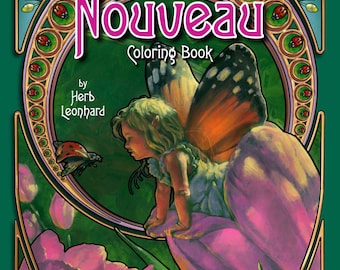 May include: A colouring book cover featuring a whimsical fairy with orange and brown wings, sitting on a pink flower bud. The title "Faerie Nouveau Coloring Book" is written in pink letters with a green background. The book is by Herb Leonard.
