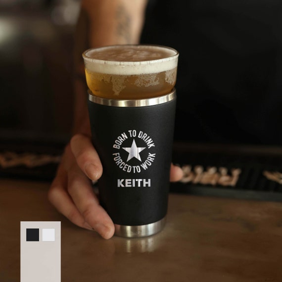 Personalized 6 Hours Iced Cold Beer Pint Glass | Stainless Steel 16oz Beer Pint Cup with Custom Name | Born to Drink Design Glass| BPA Free
