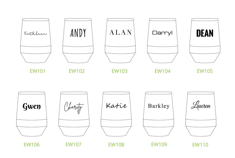 Puede incluir: Diez vasos de vino blanco con letras negras. Cada vaso tiene un nombre diferente impreso. Los nombres son Kathleen, Andy, Alan, Darryl, Dean, Gwen, Charity, Katie, Barkley y Lauren.