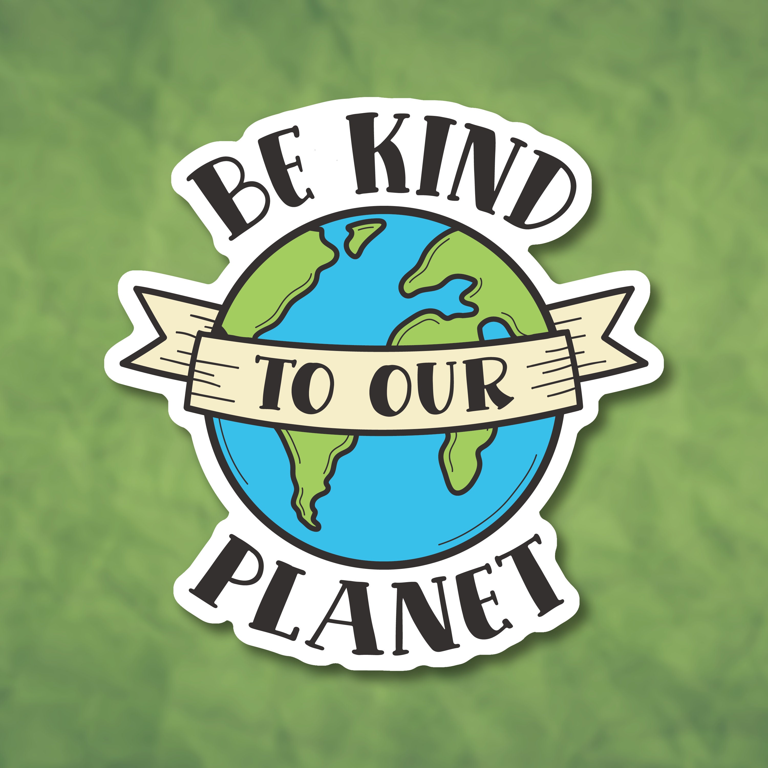 Be Kind to Our Planet Earth Day Matte Vinyl Stickers - Etsy