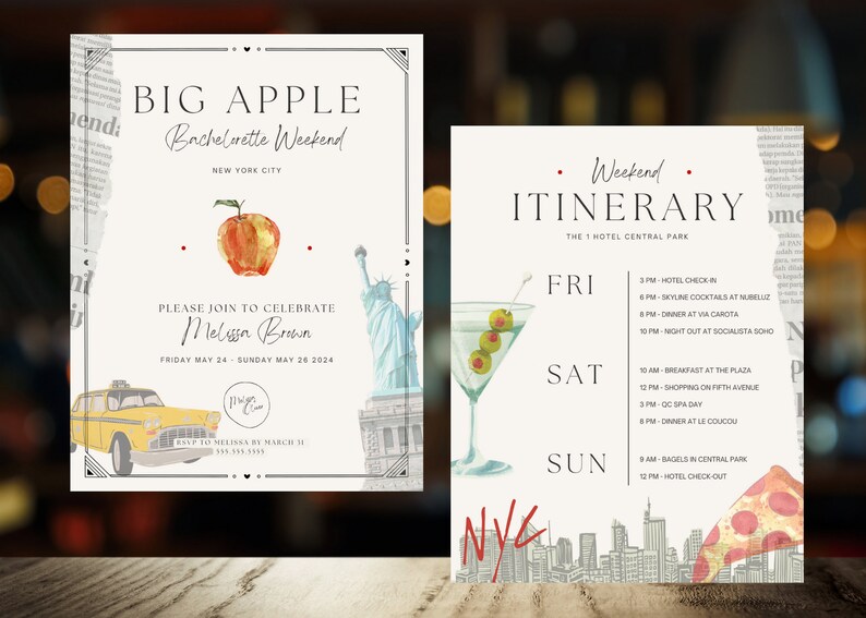 May include: A white invitation with a red apple and the Statue of Liberty. The text reads "Big Apple Bachelorette Weekend, New York City. Please join to celebrate Melissa Brown. Friday May 24 - Sunday May 26, 2024". A separate white card with a martini glass and the text "Weekend Itinerary, The 1 Hotel Central Park" and a list of activities for Friday, Saturday, and Sunday.