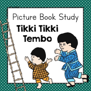 TIKKI TIKKI TEMBO Picture Book Study Pdf - Preschool Book Companion - Homeschool Literacy Activities And Printable Book Unit