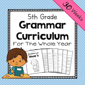 Complete 5th GRADE GRAMMAR Curriculum Printable - 30 Weeks of Worksheets, Tests and Teacher Packets - Full Year PDF Homeschool Resource