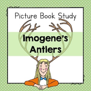 イモジェンの枝角絵本 学習用PDF - 幼稚園・保育園児向け読み書きワークシート、工作、ホームスクール向け読み書き教材