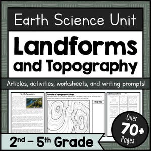 Landforms and Topography Unit Study Printable Earth Science Worksheets & Activities PDF Homeschool Classroom 2nd-5th Grade Reading Resources