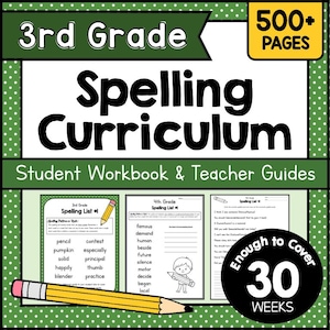 3rd GRADE SPELLING Curriculum Printable - 30 Weeks of Printable Spelling Worksheets - Homeschool Spelling and Sight Word Practice Pack