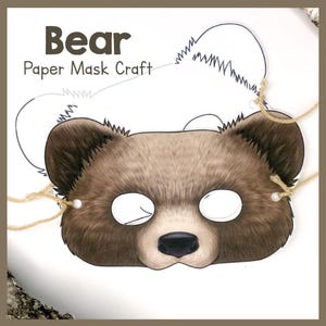 Bear Paper Mask Kit | Printable Animal Craft Template | School Activities Or Family Crafting | Animal Theme Parties Play | Fun Paper Project