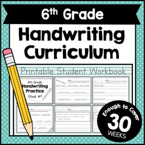 6th GRADE HANDWRITING Curriculum PDF - 30 Weeks of Printable Writing Worksheets - Homeschool Letter and Sight Word Practice Pack