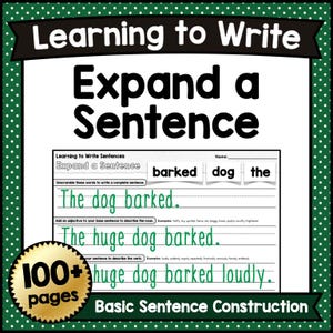 May include: A white educational worksheet titled "Learning to Write" with the text "Expand a Sentence" in large black letters. The worksheet includes sentence construction exercises and examples. A gold sticker reads "100+ pages".