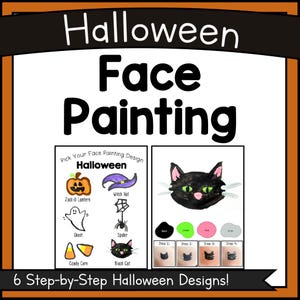 Könnte beinhalten: Eine Halloween-Gesichtsbemalungsanleitung mit dem Text Halloween Face Painting und 6 Step-by-Step Halloween Designs. Sie zeigt Illustrationen von Kürbis, Hexenhut, Geist, Spinne, Zuckermais und einer schwarzen Katze mit bebilderten Schritten.