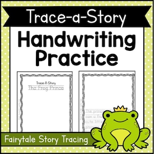 以下が含まれることがあります： 「Trace-a-Story」というタイトルの手書き練習ワークシートで、「Handwriting Practice」というテキストがあります。画像には、緑色のカエルのイラストと「Fairytale Story Tracing」というテキストが含まれています。「The Frog Prince」というテキストも表示されています。