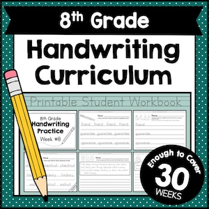 8th GRADE HANDWRITING Curriculum PDF - 30 Weeks of Printable Writing Worksheets - Homeschool Letter and Sight Word Practice Pack