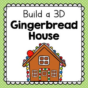 Ein 3D-Lebkuchenhaus aus Papier bauen und dekorieren - STEAM Project
