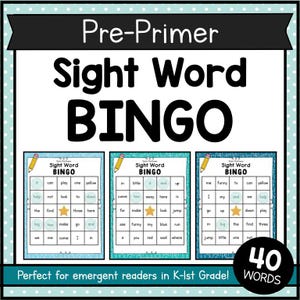 Puede incluir: Un colorido póster educativo titulado "Pre-Primer Sight Word BINGO". El póster presenta tres tarjetas de bingo con palabras de uso frecuente, un gráfico de lápiz y el texto "Perfect for emergent readers in K-1st Grade!" y "40 WORDS."