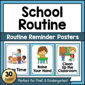 May include: A set of school routine reminder posters with the title "School Routine" in large black letters. The posters feature illustrations of classroom activities, including "Reading Time," "Raise Your Hand," and "Clean Up the Classroom."