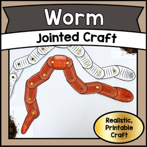 May include: A colorful, jointed worm craft illustration. The worm is segmented, with a red-brown body and gold-colored joints. The text "Worm Jointed Craft" is at the top, and "Realistic, Printable Craft" is in a gold oval at the bottom.