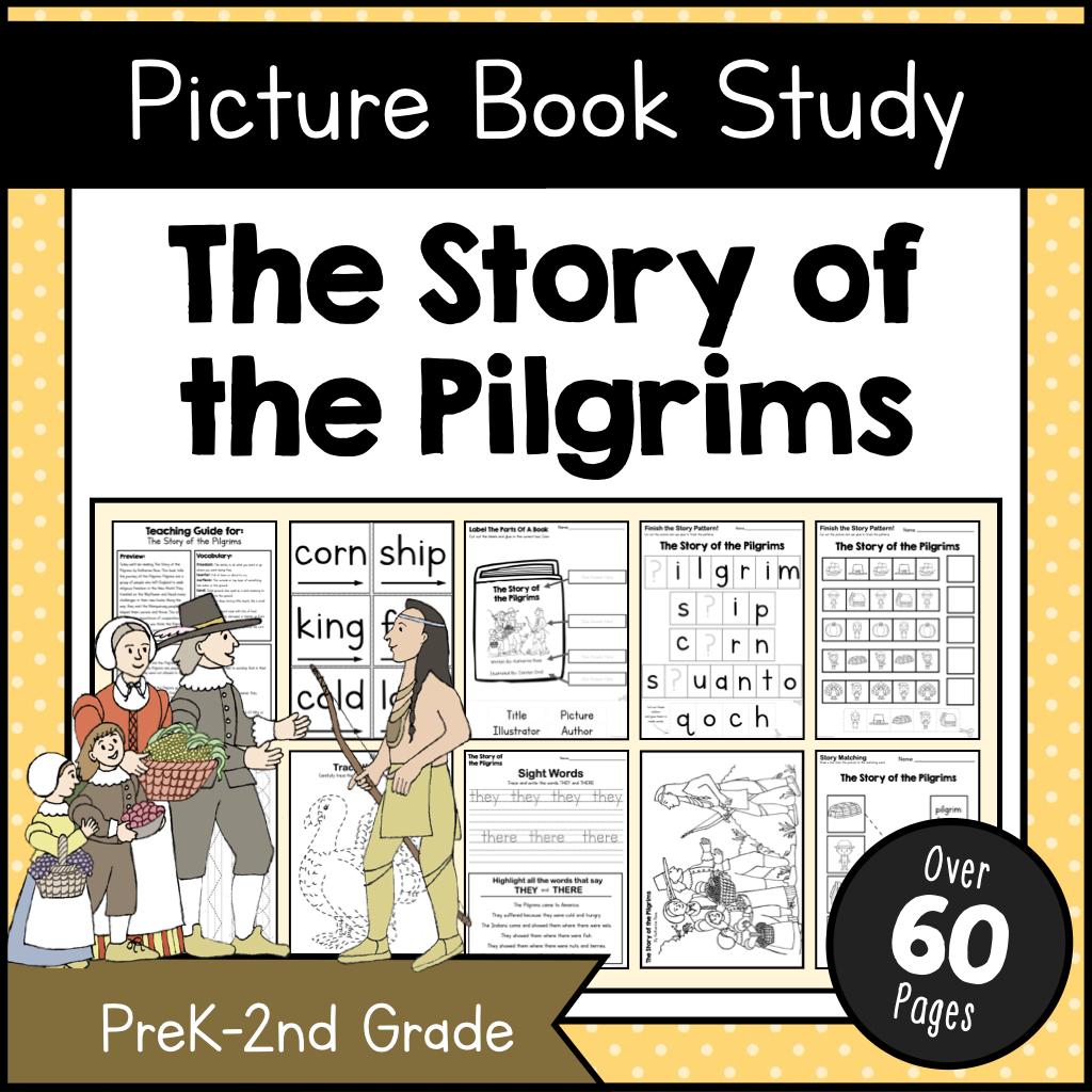 The Story of the Pilgrims | Picture Book Study Companion | Printable ...