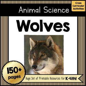 WOLVES Pre-K–4th Grade Science Study Unit Writing Template Animal Adaptation Learning Reading Worksheets Teacher Material Student Activities