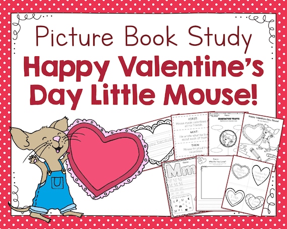 Happy Valentine's Day Little Mouse Picture Book Study