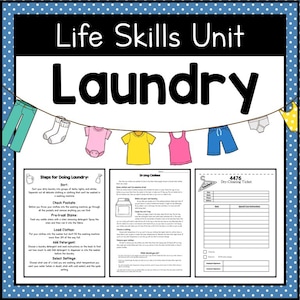 May include: An educational poster titled "Life Skills Unit Laundry" with illustrations of clothing items hanging on a washing line. The poster includes instructions for doing laundry and a dry-cleaning ticket.
