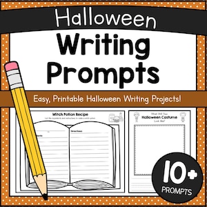 May include: A digital graphic featuring the text Halloween Writing Prompts and Easy, Printable Halloween Writing Projects! with a yellow pencil, a Witch Potion Recipe worksheet, a Halloween Costume worksheet, and a black circle with 10+ PROMPTS.