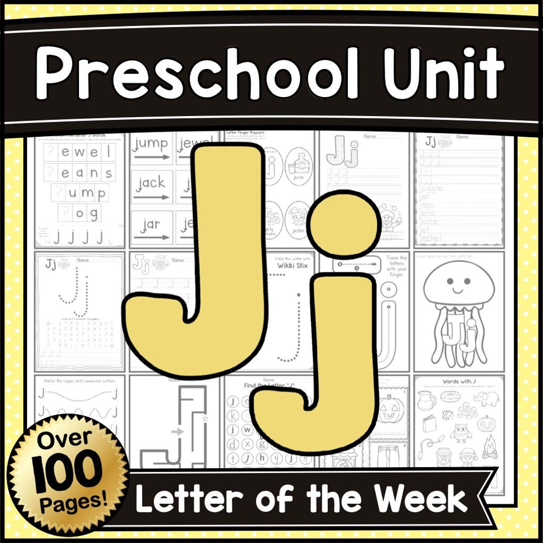 PRESCHOOL Letter J Activities - Letter of the Week Packet – Letter ...