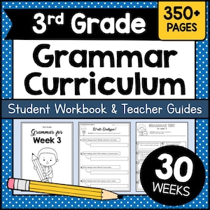 Complete 3RD GRADE GRAMMAR Curriculum Printable - 30 Weeks of Worksheets, Tests and Teacher Packets - Full Year PDF Homeschool Resource