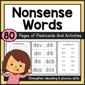 Op de afbeelding: Educatief hulpmiddel met de titel "Nonsense Words" en het nummer "80" in een roze cirkel. De afbeelding bevat flashcards en activiteiten om de decodeer- en fonetische vaardigheden te versterken. Een cartoonmeisje staat in de linker benedenhoek.